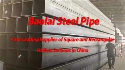 Baolai Steel Pipe ist Ihr führender Lieferant von quadratischen und rechtecki...
